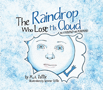 The Raindrop Who Lost His Cloud But Found His Purpose!