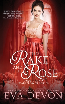 The Rake and the Rose - Devon, Eva