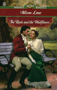 The Rake and the Wallflower - Lane, Allison