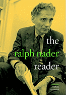 The Ralph Nader Reader