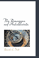 The Ramayana and Mahabharata