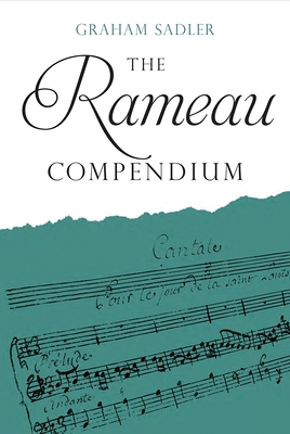The Rameau Compendium - Sadler, Graham