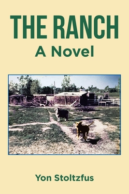The Ranch - Stoltzfus, Yon