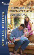 The Rancher & the Reluctant Princess