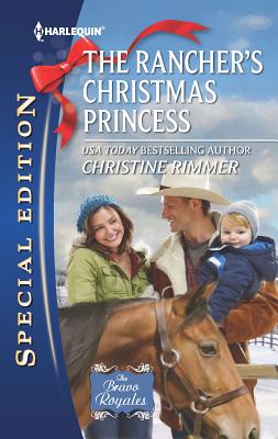 The Rancher's Christmas Princess - Rimmer, Christine