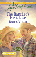 The Rancher's First Love