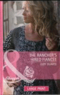 The Rancher's Hired Fianc�e