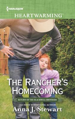 The Rancher's Homecoming - Stewart, Anna J.