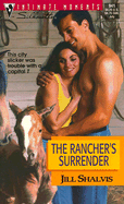 The Rancher's Surrender: The Heirs to the Triple M/Way Out West