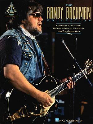 The Randy Bachman Collection - Bachman, Randy