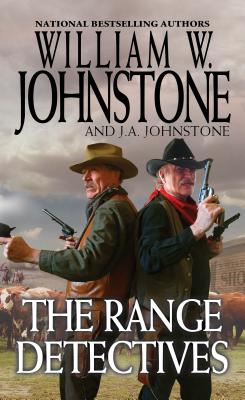 The Range Detectives - Johnstone, William W, and Johnstone, J A