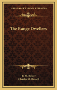 The Range Dwellers