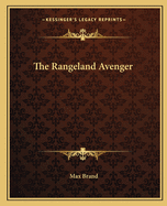 The Rangeland Avenger