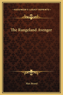 The Rangeland Avenger