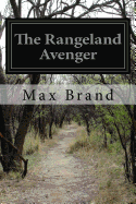 The Rangeland Avenger