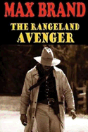 The Rangeland Avenger