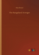 The Rangeland Avenger