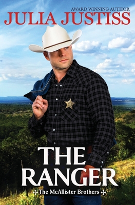 The Ranger - Justiss, Julia