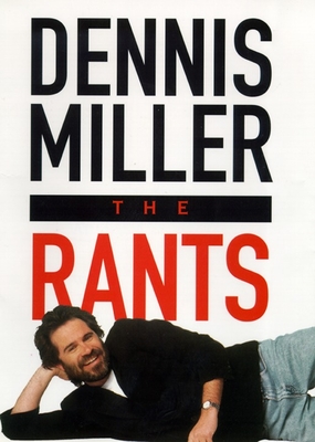 The Rants - Miller, Dennis