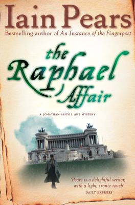 The Raphael Affair - Pears, Iain