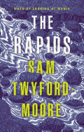 The Rapids: Ways of looking at mania