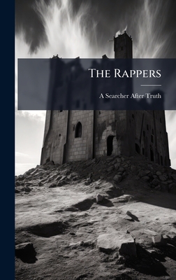 The Rappers - Truth, A Searcher After