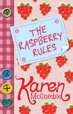 The Raspberry Rules - McCombie, Karen