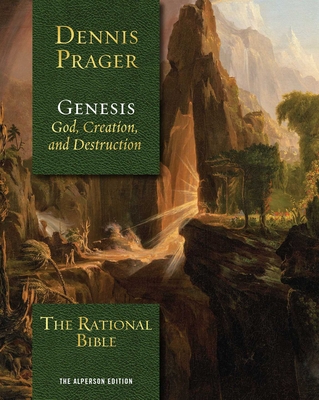 The Rational Bible: Genesis - Prager, Dennis