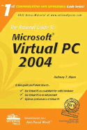 The Rational Guide to Microsoft Virtual PC 2004