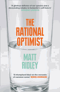 The Rational Optimist: How Prosperity Evolves