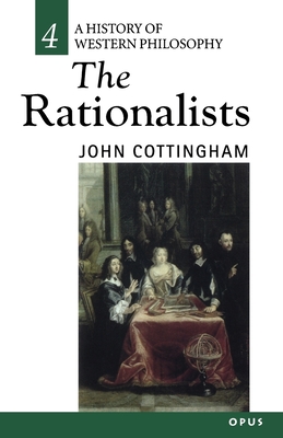 The Rationalists - Cottingham, John