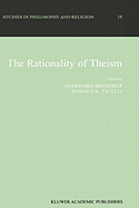 The Rationality of Theism