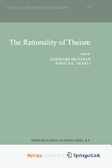 The Rationality of Theism