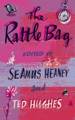 The Rattle Bag - Heaney, Seamus (Editor)