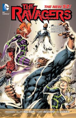 The Ravagers Vol. 2 - Nelson, Michael Alan