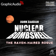 The Raven Haired Rogue [Dramatized Adaptation]