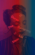 The ravishing of Lol Stein