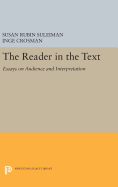 The Reader in the Text: Essays on Audience and Interpretation