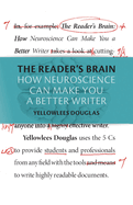 The Reader's Brain: How Neuroscience Can Make You a Better Writer