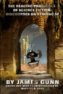 The Reading Protocols of Science Fiction: Discourses on Reading SF