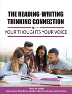 The Reading-Writing Thinking Connection: Your Thoughts Your Voice