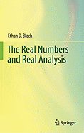 The Real Numbers and Real Analysis