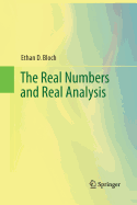 The Real Numbers and Real Analysis