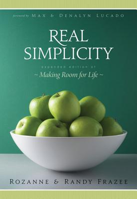 The Real Simplicity - Frazee, Rozanne, and Frazee, Randy