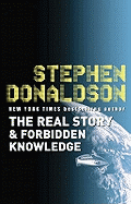 The Real Story & Forbidden Knowledge: The Gap Cycle 1 & 2