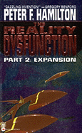 The Reality Dysfunction: Expansion - Part II - Hamilton, Peter F
