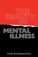 The Reality of Mental Illness