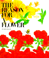 The Reason for a Flower