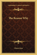 The Reason Why