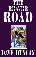 The Reaver Road